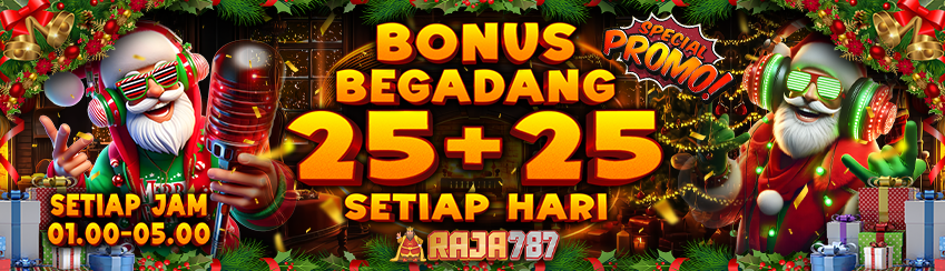 BONUS BEGADANG 25+25 (01.00 - 05.00 WIB)