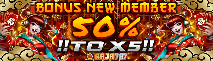 Bonus New Member 50%